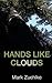 Hands Like Clouds (An Elias McCann Mystery)