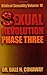 The Sexual Revolution Phase...