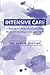 Intensive Care: A Manual for the Nonprofessional Who Works With Hurting and Broken Youth