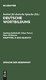 Das Adjektiv (Sprache der Gegenwart, 43) (German Edition)