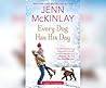 Every Dog Has His Day by Jenn McKinlay