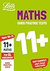 Letts 11+ Success – 11+ Maths Quick Practice Tests Age 10-11 for the GL Assessment tests
