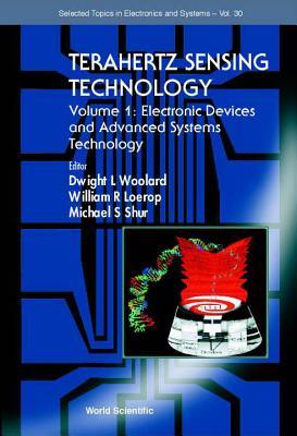 Terahertz Sensing Technology, Vol. 1: Electronic Devices and Advanced Systems Technology (Selected Topics in Electronics & Systems, Vol. 30)