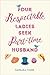 Four Respectable Ladies Seek Part-time Husband by Barbara Toner