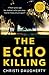 The Echo Killing (Harper McClain #1)
