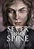 Sever Your Spine