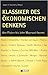 Klassiker Des Ökonomischen ...