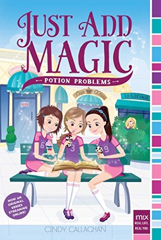 Potion Problems (Just Add Magic #2)