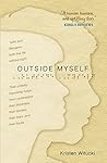 Outside Myself by Kristen Witucki
