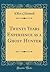 Twenty Years Experience as a Ghost Hunter (Classic Reprint)