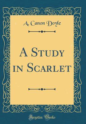 A Study in Scarlet