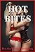 Hot Bites by Savannah Deeds
