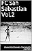 FC San Sebastian Vol.2