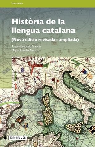 Història de la llengua catalana (nova edició revisada i ampliada) (Spanish Edition)