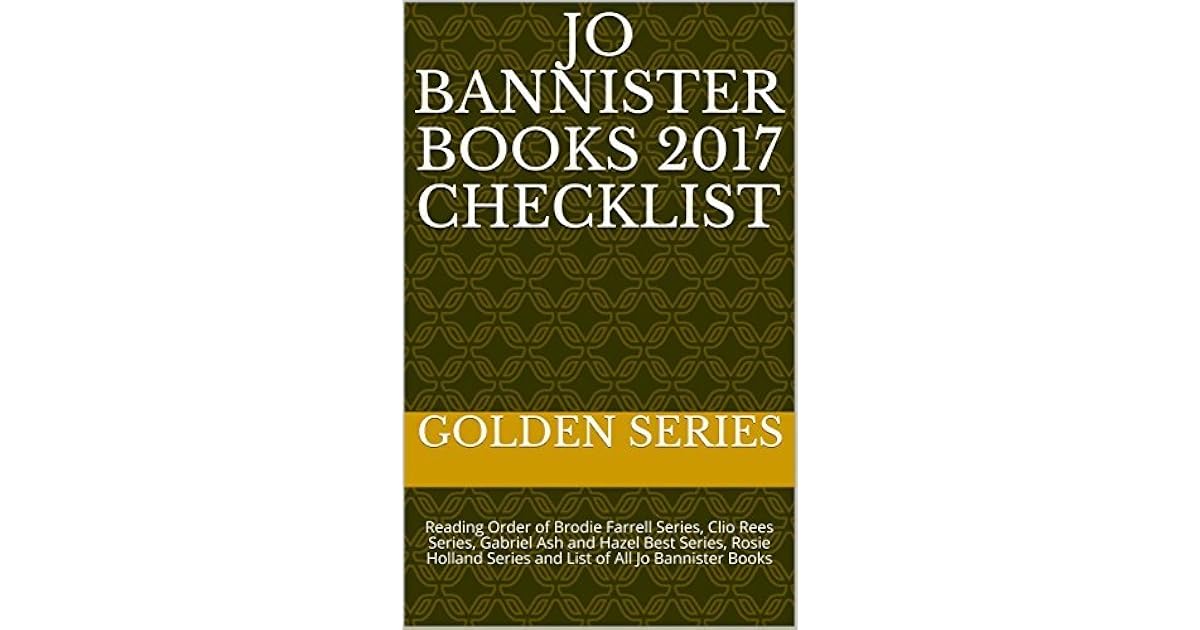 Jo Bannister Books 2017 Checklist Reading Order of Brodie Farrell