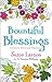 Bountiful Blessings: A Creative Devotional Experience