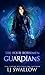 Guardians (The Four Horsemen, #4)