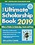 The Ultimate Scholarship Book 2019 by Gen Tanabe