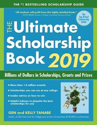 The Ultimate Scholarship Book 2019: Billions of Dollars in Scholarships, Grants and Prizes (Paperback)