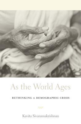 As the World Ages: Rethinking a Demographic Crisis (Hardcover)