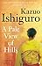 A Pale View of Hills by Kazuo Ishiguro