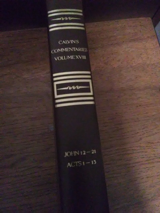 Calvin's Commentaries Volume XVIII