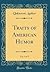 Traits of American Humor, V...