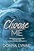 Choose Me (Banger Book 1)