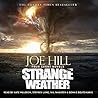 Strange Weather by Joe Hill Strange Weather by Joe Hill