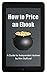 How to Price an Ebook: A Gu...