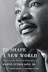 To Shape a New Wo...