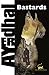 Bastards (LITTÉRATURE GÉNÉRALE) (French Edition)