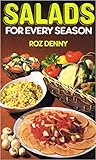 Salads for Every Season by Roz Denny