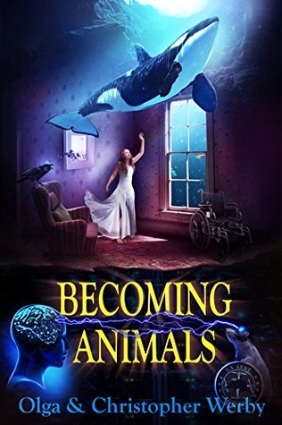 Becoming Animals (Kindle Edition)