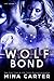 Wolf Bond by Mina Carter