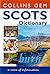 Scots Dictionary (Collins Gem)