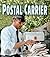 Postal Carrier (First Step Nonfiction: Work People Do)