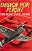 Design for Flight: The Kurt Tank Story