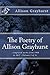 The Poetry of Allison Grayhurst - completed works from 1988 to 2017 (Volume 5 of 5)