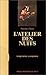 L'atelier des nuits - histo...