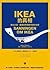 IKEA的真相: 藏在沙發、蠟燭與馬桶刷背後的祕密