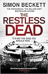 The Restless Dead...