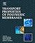 Transport Properties of Polymeric Membranes