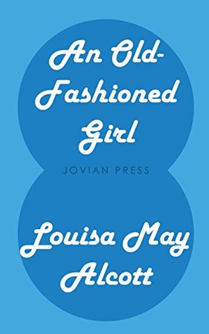 An Old-Fashioned Girl