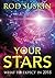 Your Stars – What to Expect in 2018 by Rod Suskin