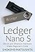 Ledger Nano S: Bitcoin and Ethereum Hardware Wallet Beginner’s Guide (Cryptocurrency, Crypto)
