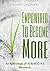 Empowered To Become More: A...