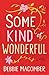 Some Kind of Wonderful by Debbie Macomber