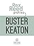 Rex Reed Profiles Buster Ke...