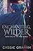 Enchanting Wilder (The Wild...